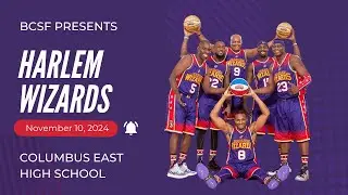 BCSC Presents Harlem Wizards 2024
