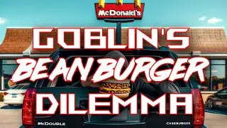 childraisedbywolves - Goblin's Bean Burger Dilemma ft. Gobby (Official Music Video)