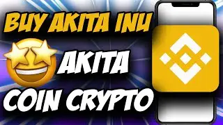 How to Buy Akita Inu (AKITA) Coin Crypto on Trust Wallet & Binance 2021 ✅ Easy
