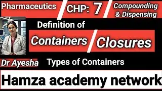 What is Containers And Closures ll Types of Containers
