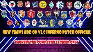 NEW TEAMS ADD ON V3.0 SEASON 22-23 || INFERNO PATCH OFFICIAL || PES 2021 ( PC ) || SIDER ONLY