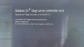 Rainbow Six Siege Server Connection Error 3-0x00050001 Maintenance, Updates, and Server ||port 3