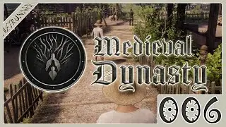 Medieval Dynasty 006 📖 : Questnachmittag