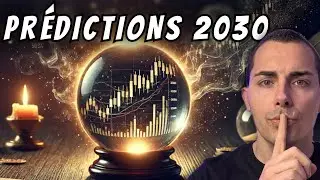 La BOURSE en 2030 sera INCROYABLE (prédictions)