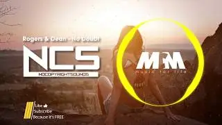 Rogers & Dean   No Doubt Rival x Cadmium Remix | MCM Free Music | MCMusic | NCS Release