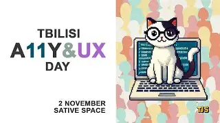 Tbilisi A11y & UX Day