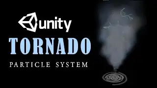 Tornado VFX Unity Particle System || How to make a Tornado in unity Particle System VFX