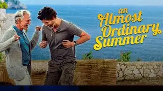 AN ALMOST ORDINARY SUMMER // Official U.S. Trailer