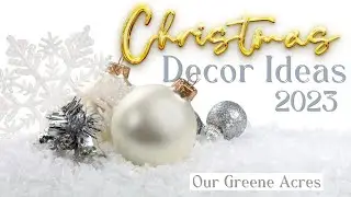 Decorating DIY Ideas for Christmas 2023!  Thrifted Makeovers 