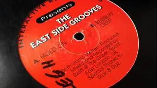 The East Side Grooves - Hold On