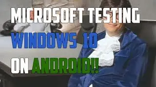 Run Windows 10 on Android Hardware? - Androidizen