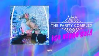 The Parity Complex - Ice Stone Cold (Official Visulizer)