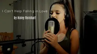 Cant Help Falling in Love by Haley Reinhart Cover