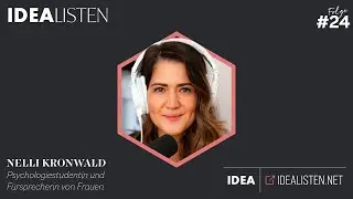 IDEALISTEN #24: Nelli Kronwald, Psychologiestudentin und Fürsprecherin von Frauen