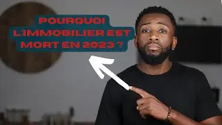 Pourquoi ne pas acheter de l'immobilier en  2023