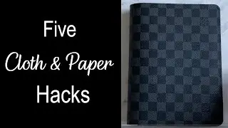 5 Cloth and Paper Hacks
