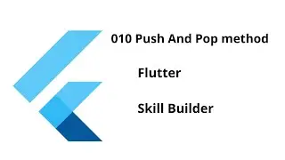 010 Push And Pop method || Flutter || Free Course