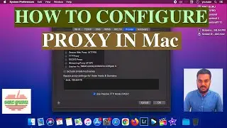 HOW TO CONFIGURE PROXY IN MAC