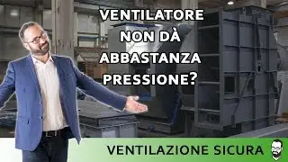 Prevalenza ventilatori - Come fare se un ventilatore  industriale non da abbastanza pressione?
