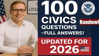 Master the 100 Official Civics Questions for US Citizenship Interview 2026 (random, full answers)