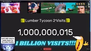 LUMBER TYCOON 2 HITS 1 BILLION VISITS
