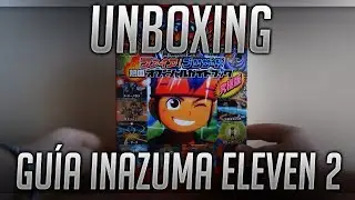 UNBOXING GUÍA INAZUMA ELEVEN 2