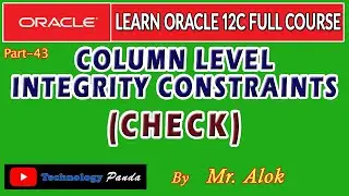 Oracle Tutorials || CHECK CONSTRAINT in SQL by Mr. Alok