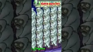 Super Hack PvZ - Plants Vs Zombies 