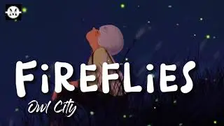 Owl City - Fireflies (Lyrics)