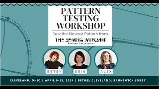 Join artist Nancy Shriber at the Pattern Testing Workshop!