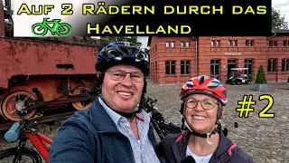 Auf 2 Rädern durch das Havelland. Eine 4-tägige Entdeckungsreise mit dem Riese & Müller E-Bike,Teil2