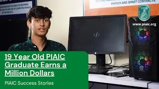 19 Years Old PIAIC Graduate Earns a Million Dollar