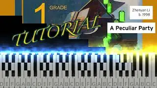 11 Li Zhenyan: A Peculiar Party - TRINITY GRADE 1 PIANO EXAM from 2023, 2024.. - 21 Pieces