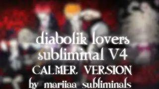 "Midnight love"The ultimate diabolik lovers subliminal V4 (🩸LAYERED+ 3BOOSTERS POWERFUL🩸)