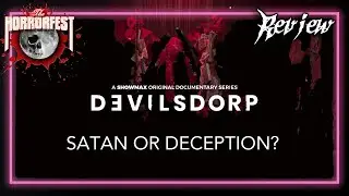 DEVILSDORP - True Crime Series Review (Pure Satanic Evil or Total Religious Gullibility?)