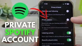 How To Make Spotify Account Private (Private Sessions)