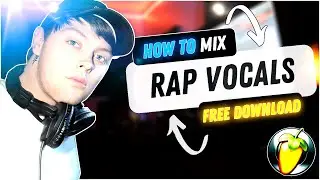 How To Mix Rap Vocals in Fl Studio 2022 | FREE Rap Vocal Presets 2022 #freevocalpresets #freepresets