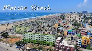 Marina Beach Travel Vlog | The Longest Beach of India 🔥🔥🔥