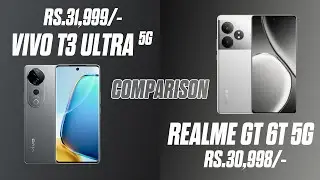 VIVO T3 Ultra 5g Vs Realme GT 6T 5g Comparison | Dimensity 9200+ Vs 7+ Gen 3 | Which Best in 35K ? 🔥