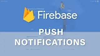 Android / iOS Push Notifications + Firebase Cloud Messaging