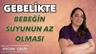 Gebelikte Bebeğin Suyunun Az Olması (Oligohidroamniyoz) - Nedeni Nedir? Neye Göre Tedavi Edilir?