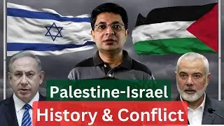 Tracing the Roots: Detailed History of Israel-Palestine and their Conflict.