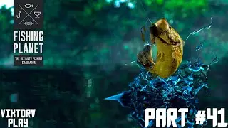 Fishing Planet ➤ Прохождение #41 Калифорния облов Дельта Сан Хоакин. Рыба монстр Басс-Гурман