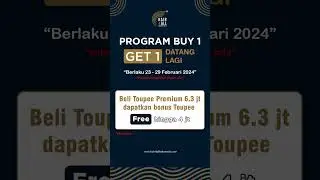 PROGRAM BUY 1 GET 1 DATANG LAGI YA GAESS 🥳