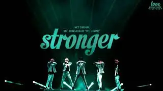 NCT DREAM - STRONGER [kaz_sub]