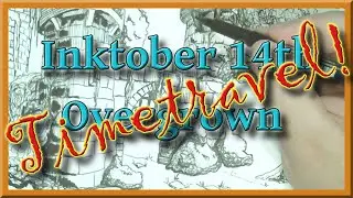 Inktober 14th | TIMELAPSE!