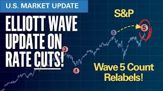 Elliott Wave Update on Rate Cuts ... Wave 5 Relabels! | Elliott Wave S&P500 VIX Technical Analysis