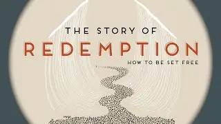 Moving Forward | The Story of Redemption | Sunday Service - October 27, 2024