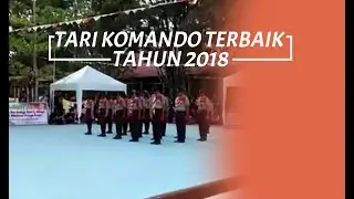 TARI KOMANDO TERBAIK TAHUN 2018