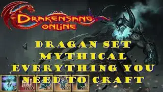 Dragan Set Mythical | Everything you need to craft | Beginner's Guide 2024 | Drakensang Online |
